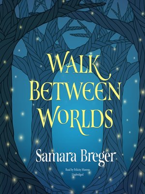cover image of Walk Between Worlds